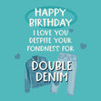 Double Denim Birthday - 1