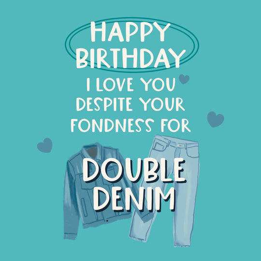Double Denim Birthday Card