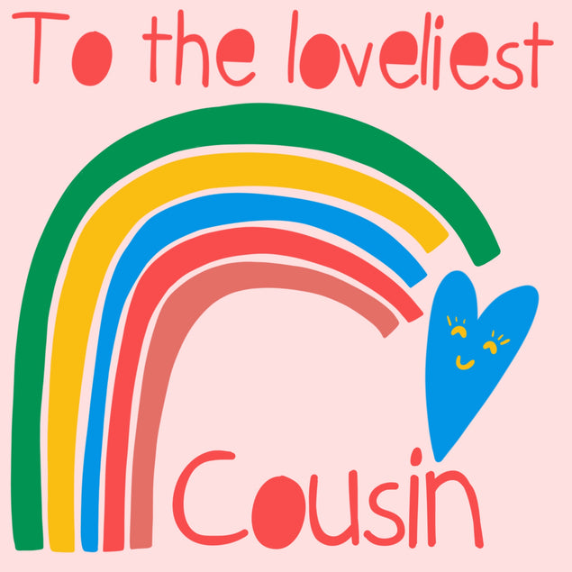 Loveliest Cousin Rainbow Heart - 1