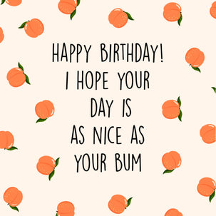 Peachy Bum Card