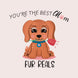 You're The Best Mother For Reals Card