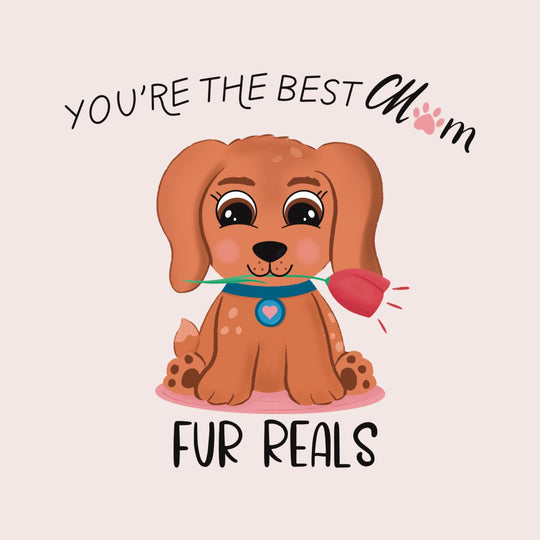 You're The Best Mother For Reals Card