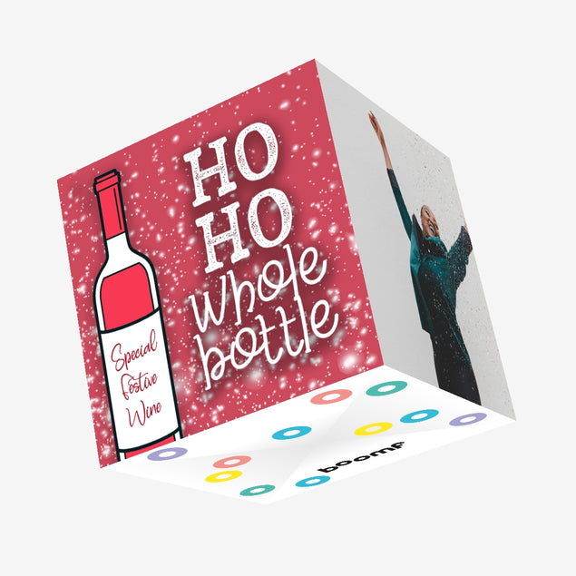 Ho Ho Whole Bottle Christmas Confetti-exploding Greetings Card