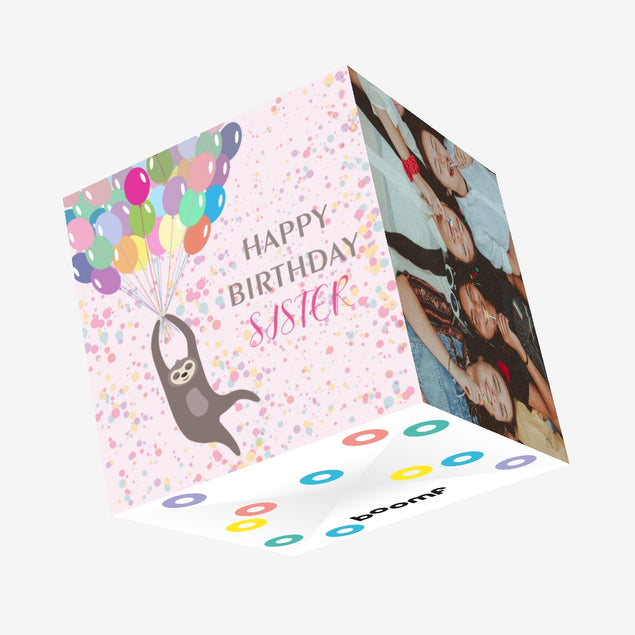 Happy Birthday Sister Sloth And Balloons Confetti-exploding Greetings Card