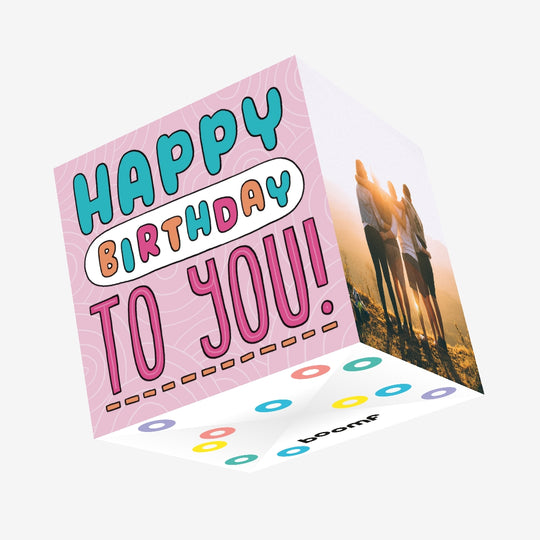 Happy Birthday To You! Pink Theme Confetti-exploding Greetings Card
