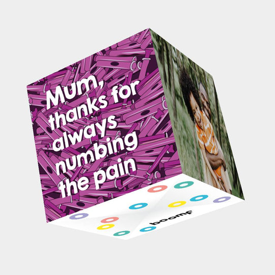Mum, Thanks For Always Numbing My Pain Bomb 3D Cube Card
