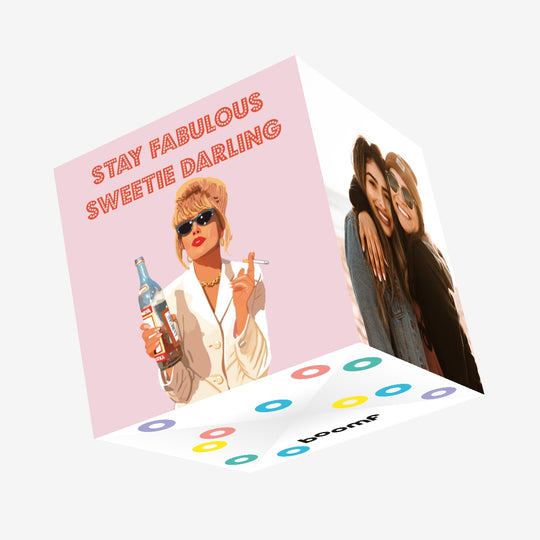 Stay Fabulous Sweetie Darling Confetti-exploding Greetings Card