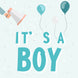 It's A Boy Card