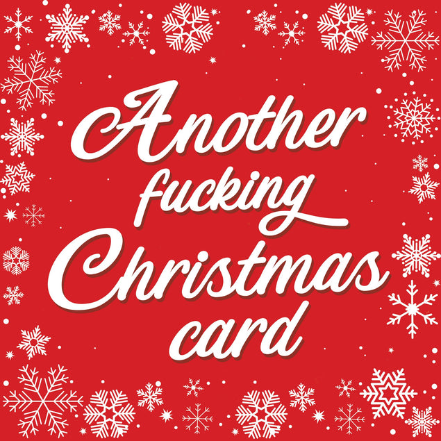 Another F**king Christmas Card