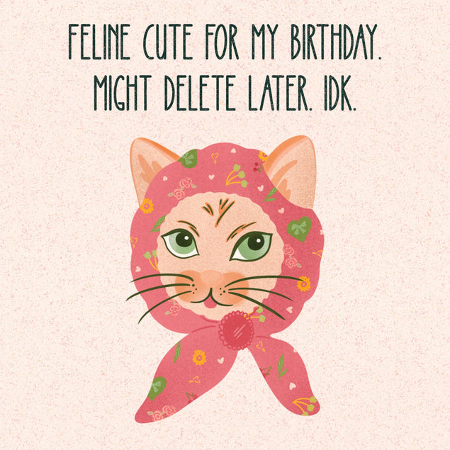 Feline Cute For My Birthday Cat Card - 1