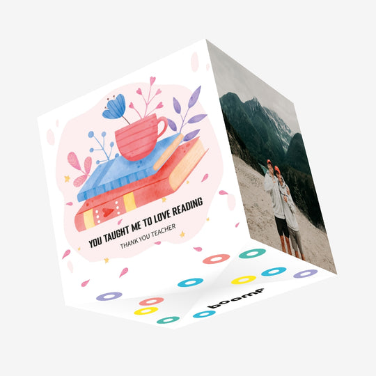 Taught Me To Love Reading Confetti-exploding Greetings Card