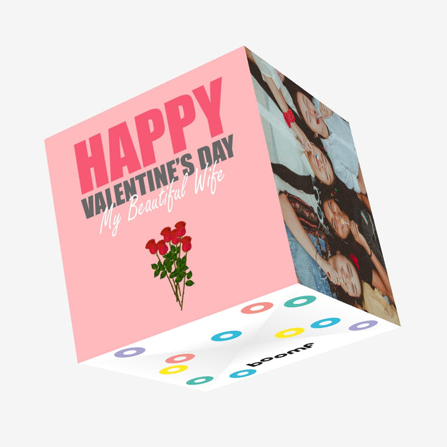 Happy Valentine's Day My Beautiful Wife Confetti-exploding Greetings Card