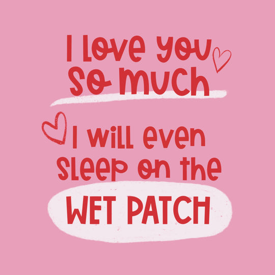 Sleep On The Wet Patch Funny Card
