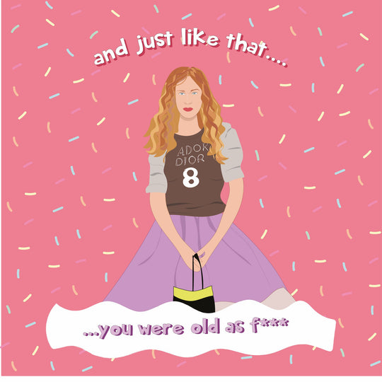 And Just Like That Birthday Card