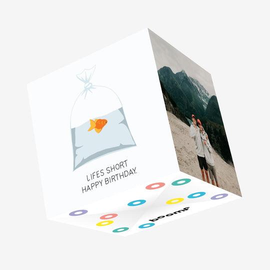 Life's Short Goldfish Birthday Confetti-exploding Greetings Card
