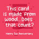 Does That Count Wooden Anniversary Card