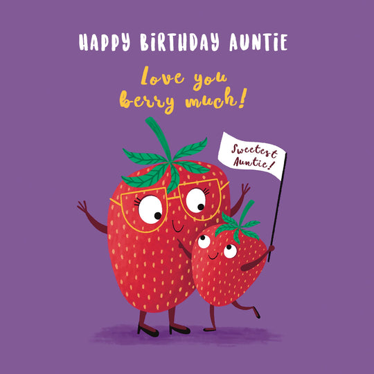 Cute Strawberry Love You Berry Much Auntie Birthday Card