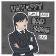 Cake and bad song - Wednesday Addams - 1
