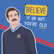 Believe It Or Not Ted Lasso Birthday Card