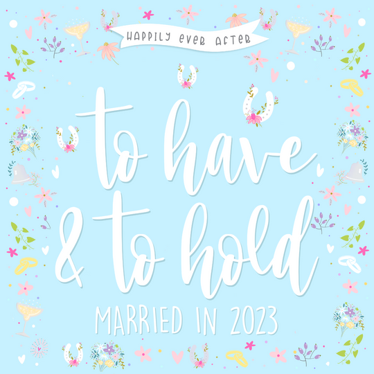 To Have And To Hold Married in 2023 Wedding Card