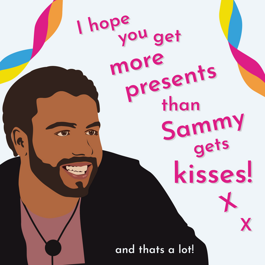 And That's A Lot Sammy Love Island Birthday Card