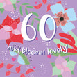 60 And Bloomin' Lovely - 1