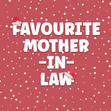 Favourite Mother-in-Law Christmas card - 1