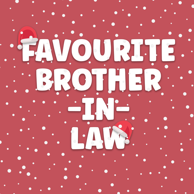Favourite Brother-in-Law Christmas card - 1