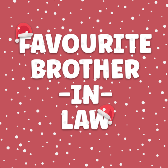 Favourite Brother-in-Law Christmas Card