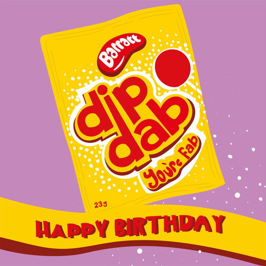 Dip Dab You're Fab Birthday Card