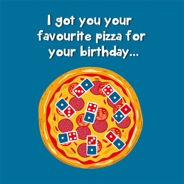 Favourite Pizza - Happy Birthday - 1