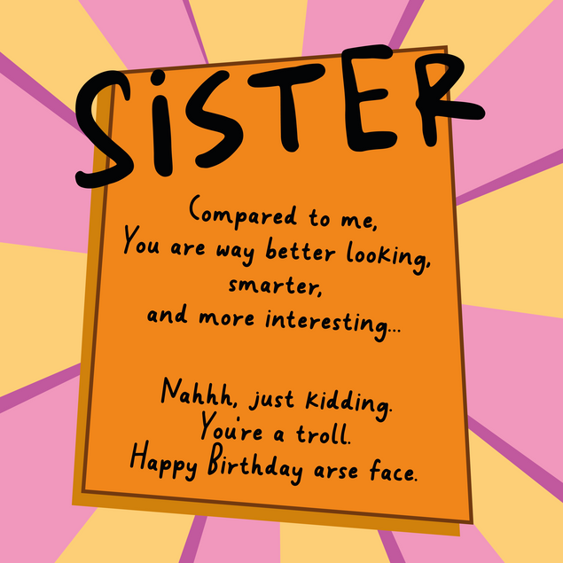 Insulting troll Sister Birthday Card - 1