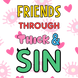 Through Thick And Sin Card