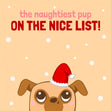 Funny Naughty Dog Christmas Card for Naughty Pups! - 1