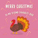 Second Favourite Bird Christmas Card