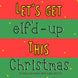 Let's Get Elf'd Up Christmas Card