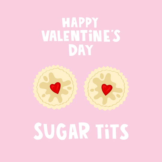 Sugar Tits Jammie Dodgers Valentine's Day Card