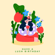 Lush Birthday Plant Nature Flowers Card - 1