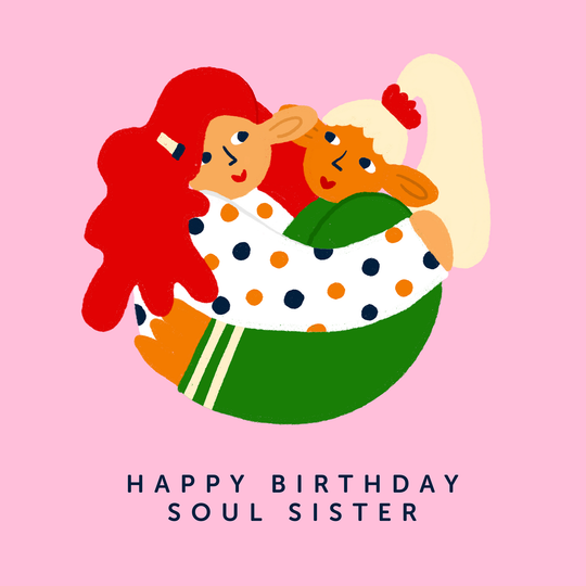 Soul Sister Birthday Card