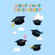 Winner Winner Chicken Dinner! Congratulations Graduation Card  - 1