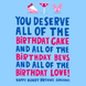 You Deserve All Of The Cake Birthday Card