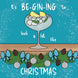 Be-Gin-Ing Christmas Card
