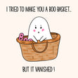 Boo Basket Trending Halloween Card - Humor - For Partner - Cute - Funny - 1