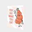 You Are What You Eat Card