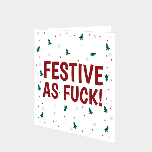 Festive As F**k Christmas Card