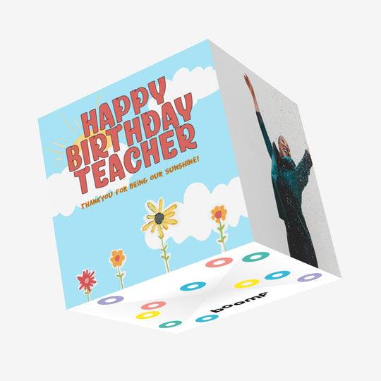 Happy Birthday Teacher Confetti-exploding Greetings Card