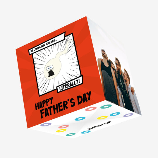 Me Coming Into Your Life Father's Day Confetti-exploding Greetings Card