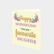 From Your Favourite Daughter Card