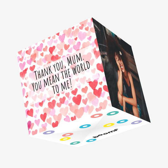 Mum You Mean The World To Me Confetti-exploding Greetings Card