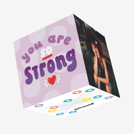You Are So Strong Confetti-exploding Greetings Card